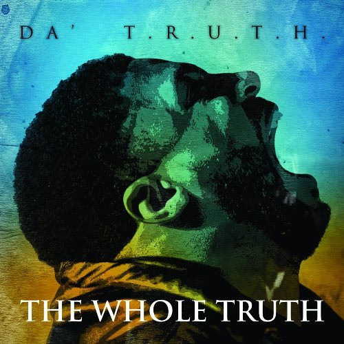 Da T.R.U.T.H. Impossible Feat. Pastor AD3