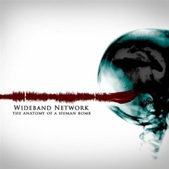 Wideband Network - The Anatomy of a Human Bomb (Nicole Adams Mix) [Demo]