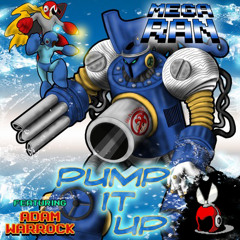 Pump It Up (Pictionary Remix) MegaRan ft. Adam Warrock