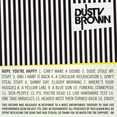 Dude stole my stuff | Dusty Brown