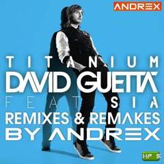 Titanium (Andrex's Remix)
