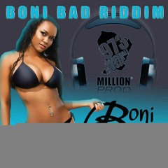 CK WELL bad bad me dé(BONI BAD RIDDIM)