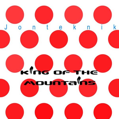 Jonteknik - King of the Mountains - Neon Remix