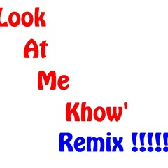 Adel A&A Sweezy - Look At Me Khow (REMIX by Dj Amiine)