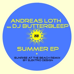Andreas Loth aka DJ Butterbleep - Sunrise at the Beach - Popp Mix 7:47 prelisten