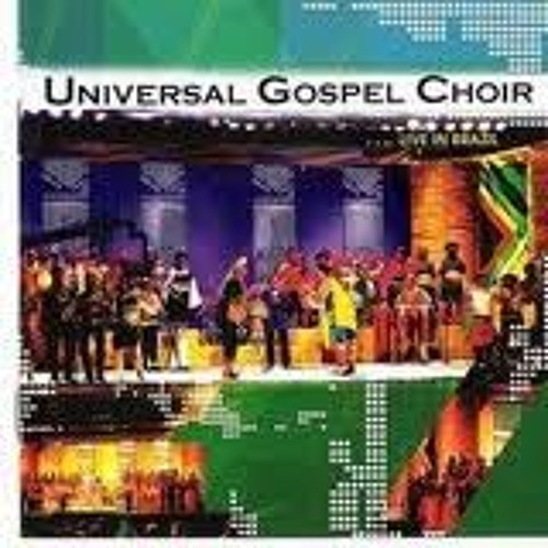 Jikelele - Universal Gospel Choir