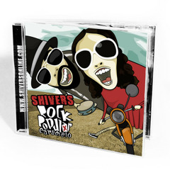 Shivers - Tu és Um Ganda Ganancias