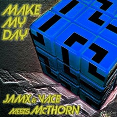 JamX & vace - Make my day (B2tr Mix) preview