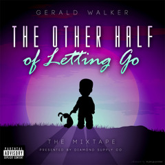 Gerald Walker - It's All Real - The Other Half Of Letting Go