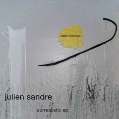 Julien Sandre - One Touch [Safari Numerique]