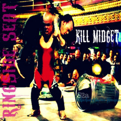 Ringside seat-Kill Midget-Extinction of the New Dinosaurs
