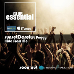 Sunset Derek Ft Peggy - Hide from me | extented mix