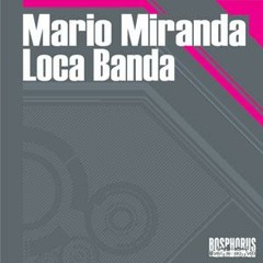 Mario Miranda - Loca Limon Banda (Dubformation Mashup)