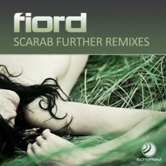 Fiord - Scarab (Ash Roy Remix) >> Echoplast Digital !
