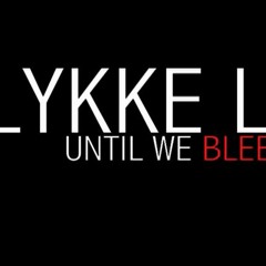 Kleerup feat Lykke Li - until we bleed (George Leary edit)