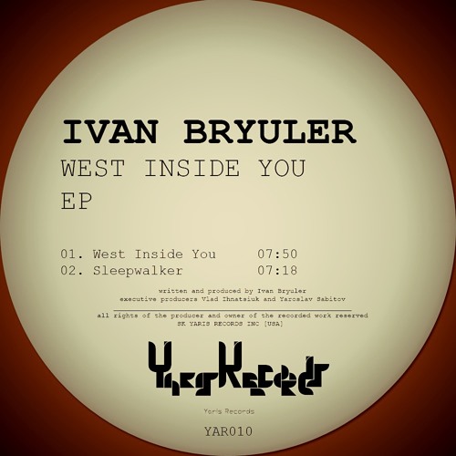 Ivan Bryuler - West Inside You