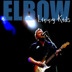 "Lippy Kids" - Elbow (live)