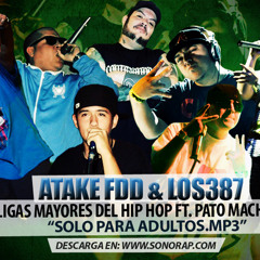 (Atake FDD, Pitufo Lm ,Los 387 y Young Keykey) Ft. Pato Machete - Solo para Adultos