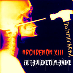 Archdemon XIII & BPT  - Hammerhead