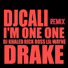 I'M ON ONE (DJ CALI TAKE IT TO THE CLUB REMIX)