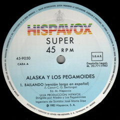 Alaska & Los Pegamoides: Bailando (Edit de DiscoRollers)