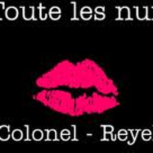 Colonel Reyel-Toutes les nuits(David Perez GO Reggaeton Mix)