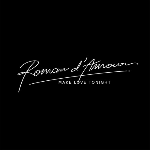 ROMAN D'AMOUR - Make Love Tonight (PEO DE PITTE Remix)