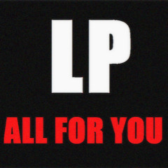 The Alliance - All For You
