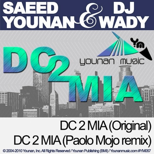 dj wady  dc 2 mia (paolo mojo remix)