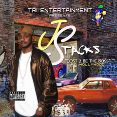 Cost 2 Be The Boss By J Stacks Ft. Hollywood