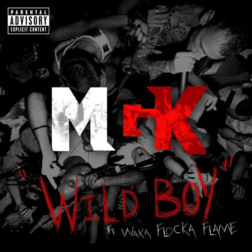 Stream MGK - Wild Boy (ft. Waka Flocka Flame) by Interscope Records |  Listen online for free on SoundCloud