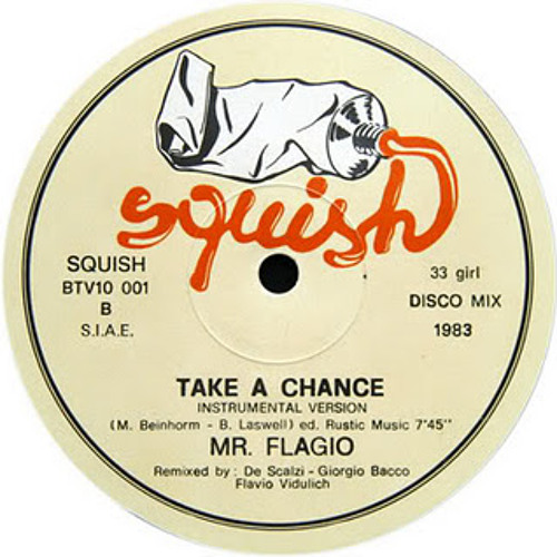 Stream Mr Flagio - Take A Chance (Extended 12" Version) by Analogue Amos |  Listen online for free on SoundCloud