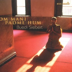 01-Buedi Siebert - Om Mani Padme Hum (Short Version)