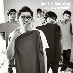 Lipstik Lipsing - Young and Brittle