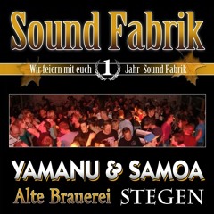 DJs Yamanu & Samoa live @ Sound Fabrik Stegen (2012)