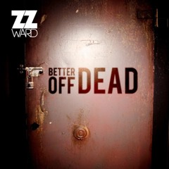 Better Off Dead