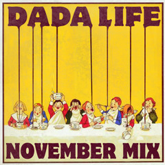 Dada Life November 2011 Mix