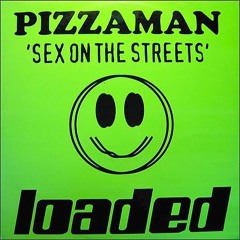 Pizzaman - Sex on the streets ( Nerik Remix )