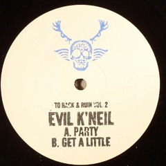 RR003 - EVIL K'NEIL - GET A LITTLE