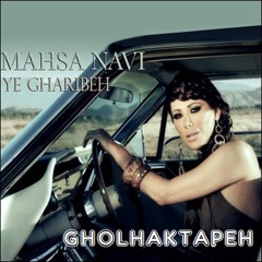 Mahsa Navi- Ye Gharibeh
