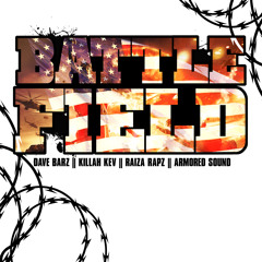 Battlefield (Feat. Killah Kev & Raiza Rapz)