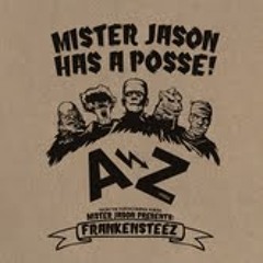 Mister Jason Has A Posse