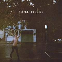 Gold Fields - Treehouse (Gloves Remix)