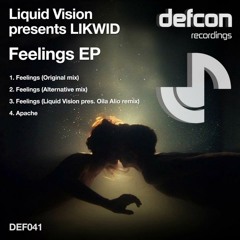 Liquid Vision Pres. LIKWID - Feelings (Original Mix) [Defcon]