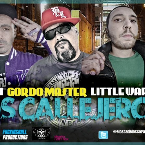 Mr.Ijah,Little Warrior y Gordo Master - Los callejeros(prod Fuckingball)
