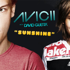 David Guetta & Avicii - Sunshine (Paramond Bootleg)