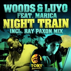 Woods & Luyo - Night Train ft Marica (Original mix) TR017