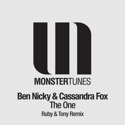 Ben Nicky Ft. Casandra Fox - The One (Ruby & Tony Remix)