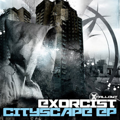 Exorcist and Dephzac - Cityscape [Fall Out]