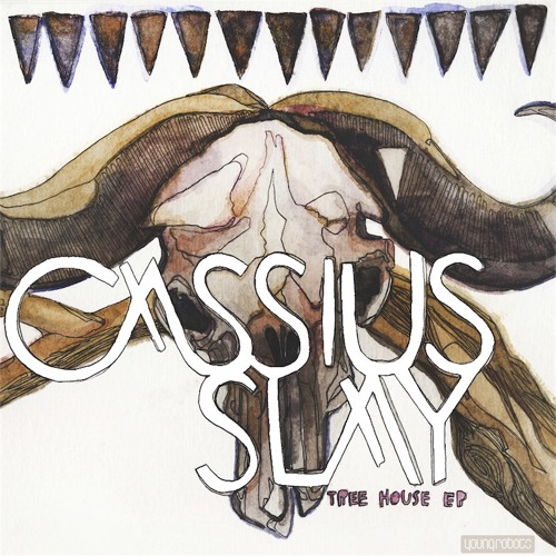 Cassius Slay - Tree House EP ***NOW ON BEATPORT***